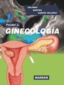 GINECOLOGIA | 9788419356581 | GALINDO / BARTHA
