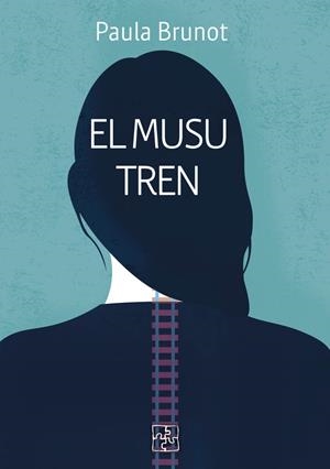 MUSU TREN, EL | 9788419579898 | BRUNOT, PAULA