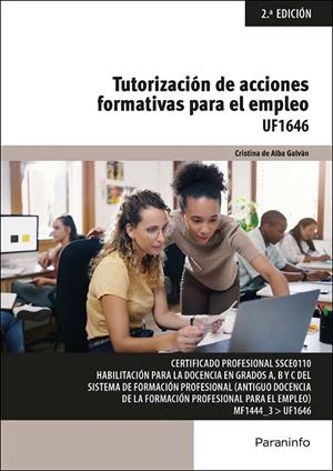 TUTORIZACION DE ACCIONES FORMATIVAS PARA EL EMPLEO | 9788428367660 | DE ALBA GALVAN, CRISTINA