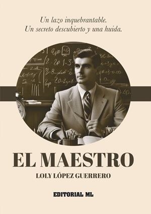 MAESTRO, EL | 9788493399870 | LOPEZ GUERRERO, LOLY