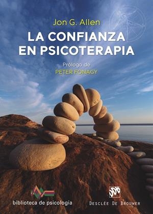 CONFIANZA EN PSICOTERAPIA, LA | 9788433032775 | ALLEN, JOHN G.