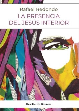 PRESENCIA DEL JESÚS INTERIOR, LA | 9788433032812 | REDONDO, RAFAEL