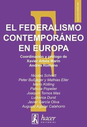 FEDERALISMO CONTEMPORÁNEO EN EUROPA, EL | 9788496913837 | AGUILAR, CALA
