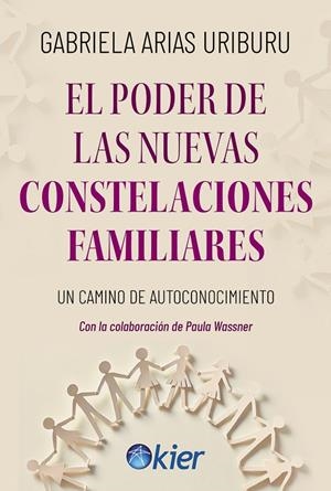 PODER DE LAS NUEVAS CONSTELACIONES FAMILIARES, EL | 9788418801426 | ARIAS, GABRIELA