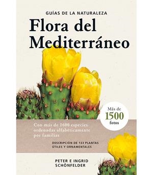 FLORA DEL MEDITERRÁNEO | 9788428217668 | Schönfelder, PETER / Schönfelder, INGRID