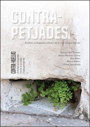 CONTRA-PETJADES / CONTRA-HUELLAS | 9788491337072 | ROJO MAS, MARÍA EUGENIA/GRACIA BENEYTO, CARMEN