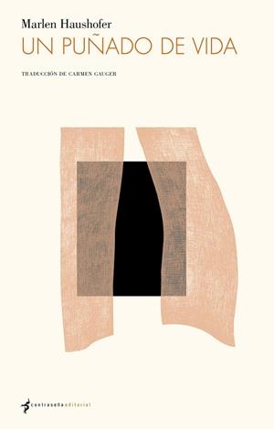 PUÑADO DE VIDA, UN | 9788412856729 | HAUSHOFER, MARLEN