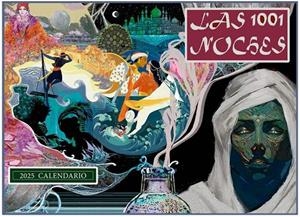 CALENDARIO 2025 LAS MIL Y UNA NOCHES DE PARED | 8493759000025