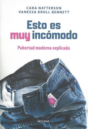 ESTO ES MUY INCÓMODO | 9788449461330 | NATTERSON, CARA / KROLL BENNETT, VANESSA