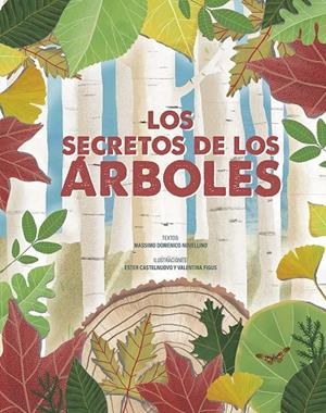 SECRETOS DE LOS ÁRBOLES, LOS | 9788491457503 | CASTELNUOVO, ESTER