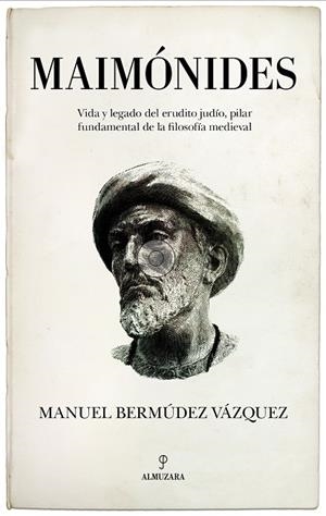 MAIMÓNIDES | 9788410522220 | BERMÚDEZ VÁZQUEZ, MANUEL