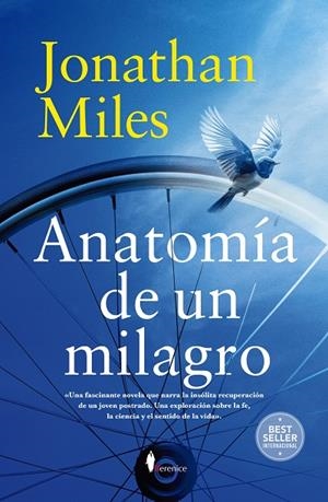 ANATOMÍA DE UN MILAGRO | 9788410356030 | MILES, JONATHAN