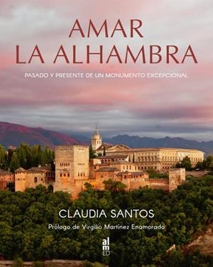AMAR LA ALHAMBRA | 9788415063988 | SANTOS, CLAUDIA