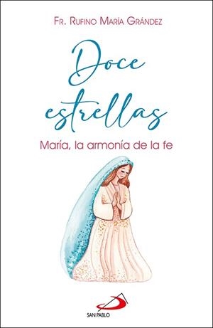 DOCE ESTRELLAS | 9788428571845 | GRANDEZ, RUFINO MARIA