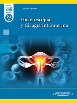 HISTEROSCOPIA Y CIRUGIA INTRAUTERINA | 9788411060677 | ALONSO