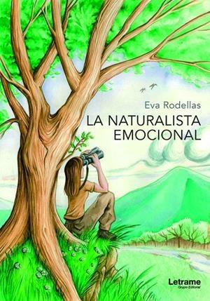 NATURALISTA EMOCIONAL, LA | 9788410688766 | RODELLAS FONTIGUELL, EVA