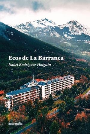 ECOS DE LA BARRANCA | 9788410430143 | RODRIGUEZ HOLGUIN, ISABEL