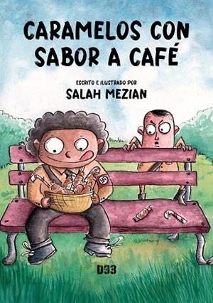 CARAMELOS CON SABOR A CAFÉ | 9788419997487 | MEZIAN, SALAH