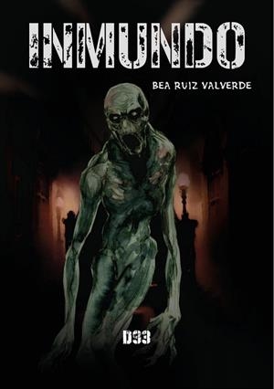 INMUNDO | 9788419997494 | RUIZ VALVERDE, BEA
