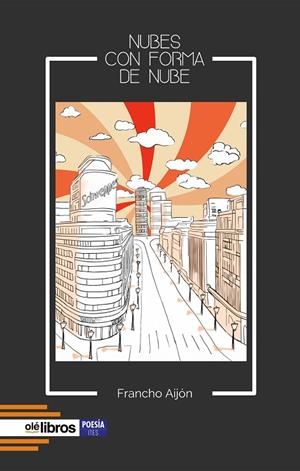 NUBES CON FORMA DE NUBE | 9788410053380 | AIJON, FRANCHO