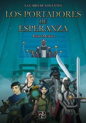 PORTADORES DE ESPERANZA, LOS | 9788419579799 | MEDINA, PABLO