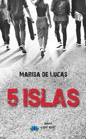 CINCO ISLAS | 9788410162785 | DE LUCAS, MARISA