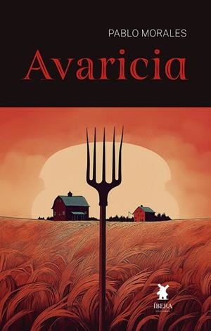 AVARICIA | 9789893783719 | MORALES, PABLO