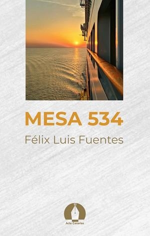MESA 534 | 9788412793376 | FUENTES, FELIX LUIS