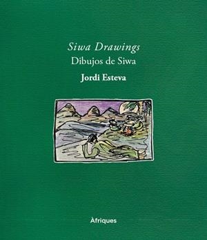 SIWA DRAWINGS. DIBUJOS DE SIWA | 9788409656523 | ESTEVA, JORDI