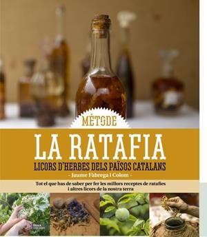MÈTODE LA RATAFIA | 9788419736765 | FÀBREGA I COLOM, JAUME
