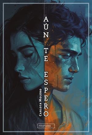 AÚN TE ESPERO | 9791387558185 | MOLERO, CARLOTA