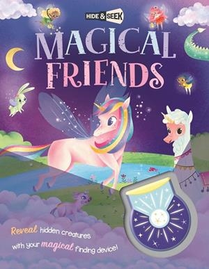 HIDE-AND-SEEK. MAGICAL FRIENDS | 9781837711574 | IGLOOBOOKS