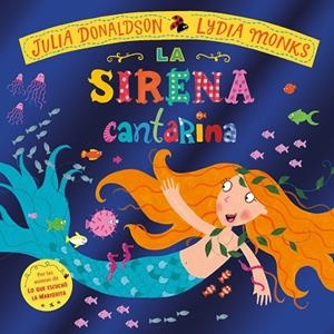 SIRENA CANTARINA, LA | 9788412745818 | DONALDSON, JULIA