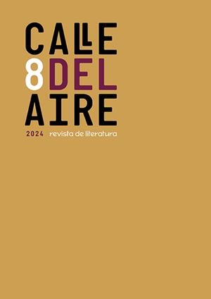 CALLE DEL AIRE. REVISTA DE LITERATURA, 8 | 9791387552138 | VARIOS AUTORES