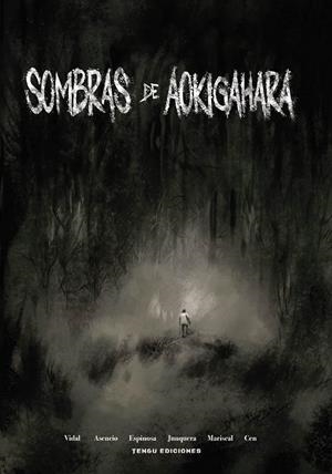 SOMBRAS DE AOKIGAHARA | 9788419949196 | ALGECIRAS, AINHOA /ASENCIO, FRANCISCO