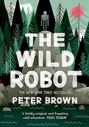WILD ROBOT, THE | 9781800789913 | BROWN, PETER