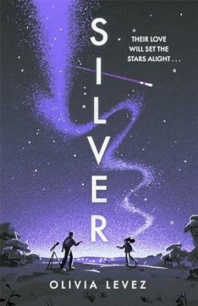 SILVER | 9781471416637 | LEVEZ, OLIVIA
