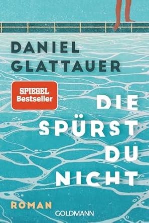 DIE SPURST DU NICHT | 9783442494965 | GLATTAUER, DANIEL