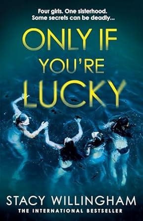ONLY IF YOU ARE LUCKY | 9780008595678 | WILLINGHAM, STACY