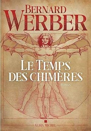 TEMPS DES CHIMERES, LE | 9782253250784 | WERBER, BERNARD