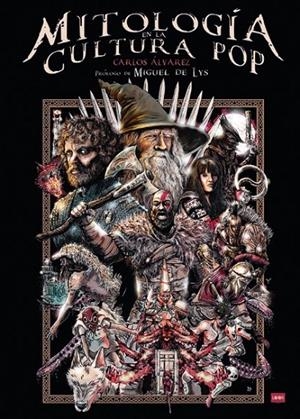 MITOLOGÍA EN LA CULTURA POP | 9788410459045 | ALVAREZ, CARLOS