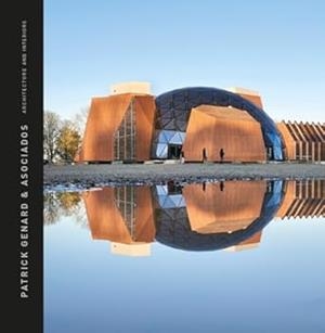 PATRICK GENARD ASOCIADOS. ARCHITECTURE & INTERIORS | 9788499366302