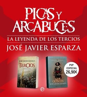 PICAS Y ARCABUCES | 9788413849188 | ESPARZA, JOSÉ JAVIER