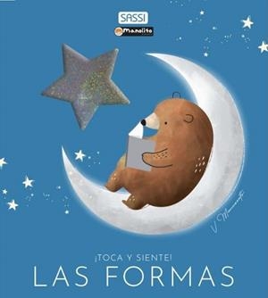 FORMAS, LAS. TOCA Y SIENTE | 9788419935892 | MANUZZATO, V. / BONAGURO, V.