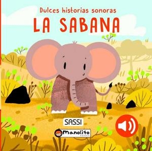 SABANA. DULCES HISTORIAS SONORAS | 9788419935687 | PESAVENTO, G. / AGHEKYN, N.