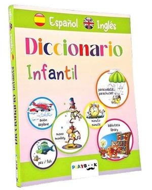DICCIONARIO INFANTIL ESPAÑOL E INGLES | 9788419616920