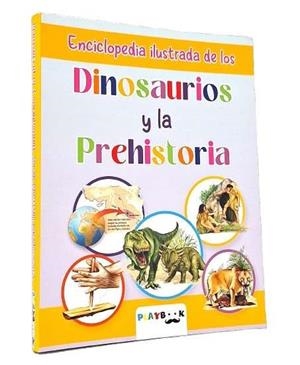 ENCICLOPEDIA ILUSTRADA DINOSAURIOS Y  LA PREHISTORIA | 9788419616906