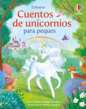 CUENTOS DE UNICORNIOS PARA PEQUES | 9781835407004 | DICKINS, ROSIE / DAVIDSON, ZANNA