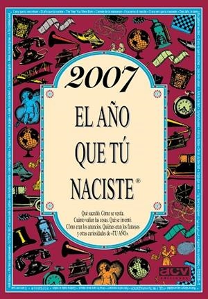 2007 : EL AÑO QUE TÚ NACISTE | 9788415003328 | COLLADO BASCOMPTE, ROSA