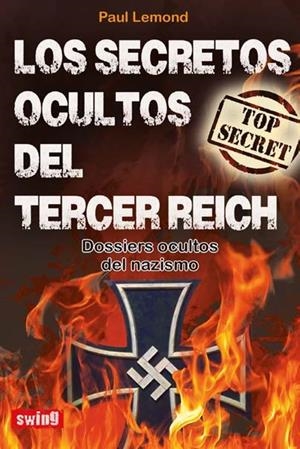 SECRETOS OCULTOS DEL TERCER REICH, LOS | 9788496746824 | LEMOND, PAUL